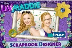 Liv and Maddie Scrapbook Designer